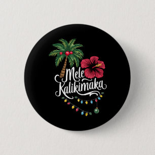 Mele Kalikimaka Hawaii Santa Hawaiian Merry Christ 6 Cm Round Badge