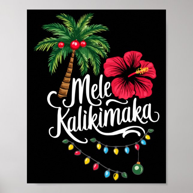 Mele Kalikimaka Hawaii Santa Hawaiian Merry Christ Poster (Front)
