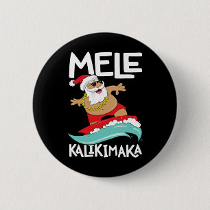 Mele Kalikimaka Hawaiian Christmas Hawaii Surfing  6 Cm Round Badge