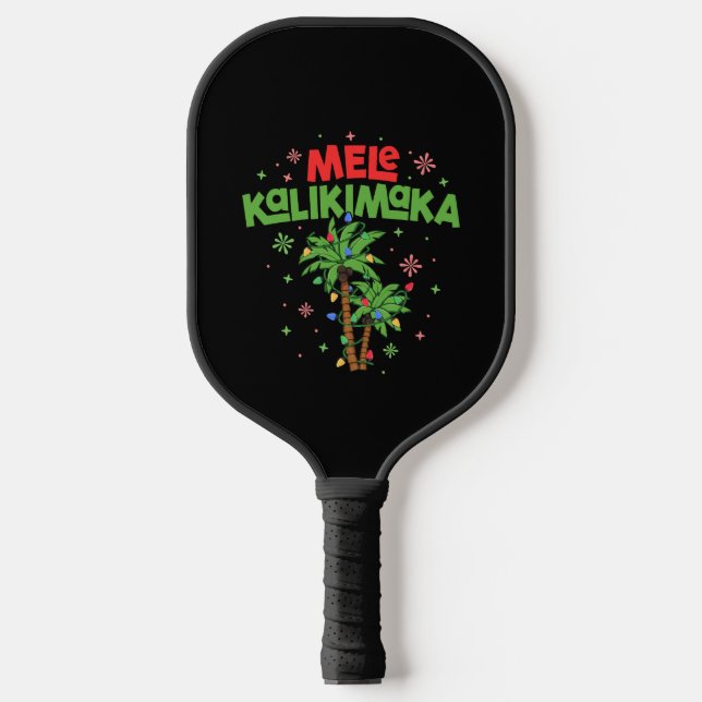 Mele Kalikimaka Hawaiian Christmas Palm Tree Light Pickleball Paddle (Front)