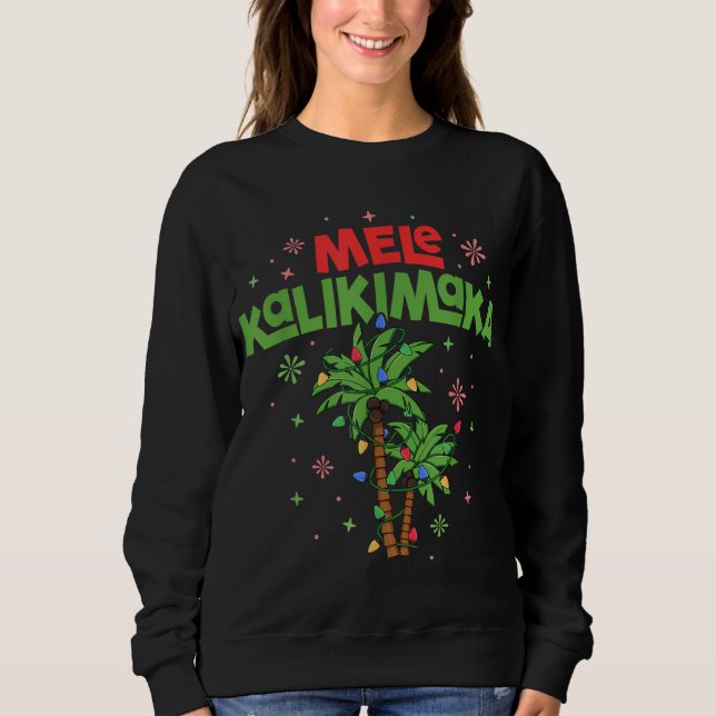 Mele Kalikimaka Hawaiian Christmas Palm Tree Light Sweatshirt (Front)