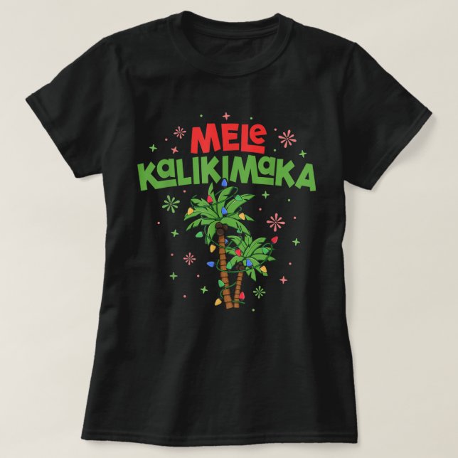 Mele Kalikimaka Hawaiian Christmas Palm Tree Light T-Shirt (Design Front)