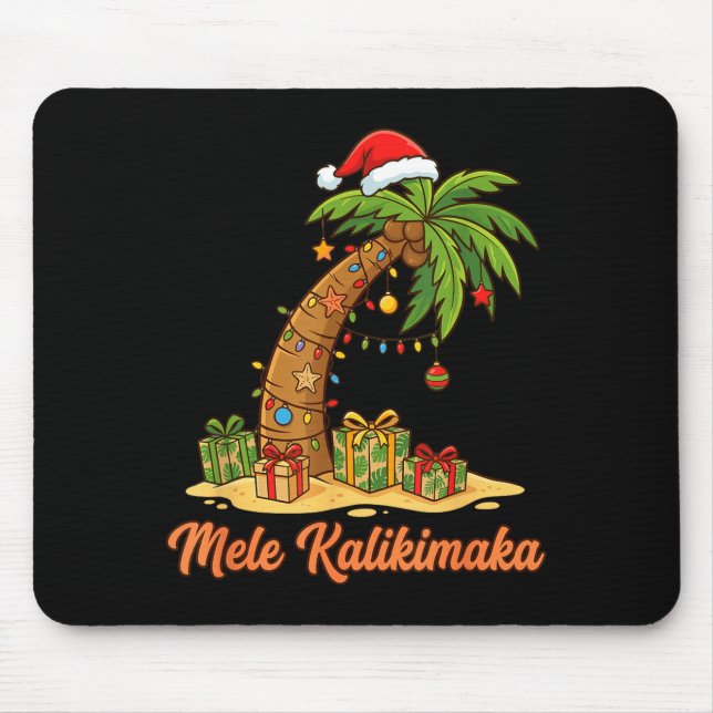 Mele Kalikimaka Hawaiian Christmas Palm Trees  Mouse Pad (Front)