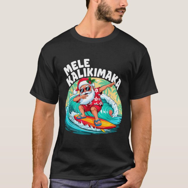 Mele Kalikimaka Hawaiian Christmas Santa Surfing B T-Shirt (Front)