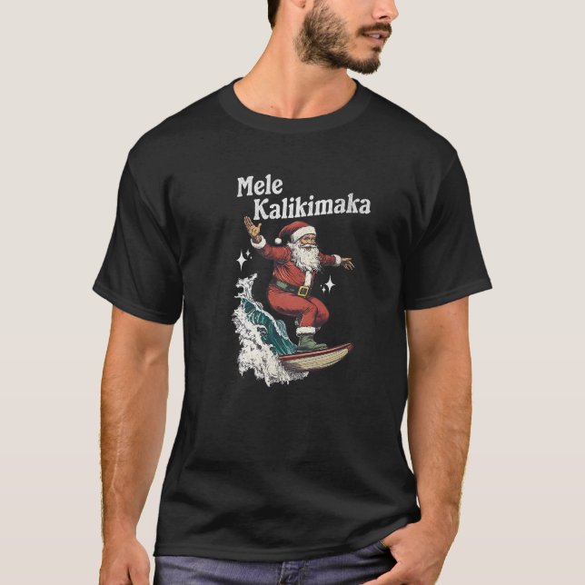 Mele Kalikimaka Hawaiian Christmas Surfing Santa P T-Shirt (Front)