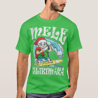 Mele Kalikimaka Hawaiian Christmas T-Shirt