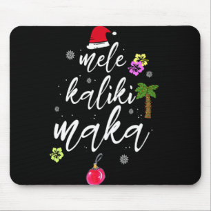 Mele Kalikimaka Hawaiian Hawaii Xmas Pajama Palm T Mouse Pad