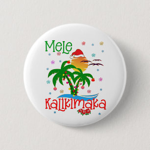 Mele Kalikimaka Hawaiian Merry Christmas Aloha  6 Cm Round Badge