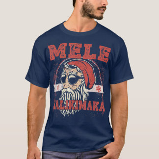 Mele Kalikimaka Hawaiian Merry Christmas Funny San T-Shirt