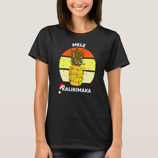 Mele Kalikimaka Hawaiian Pineapple Christmas Tree  T-Shirt (Front)
