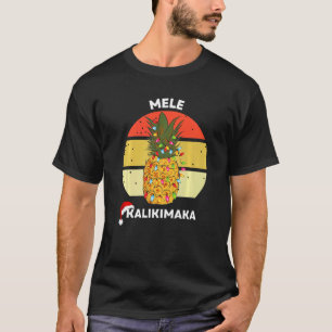 Mele Kalikimaka Hawaiian Pineapple Christmas Tree  T-Shirt