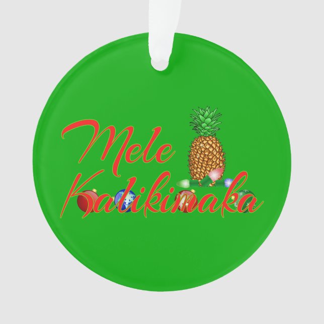 Mele Kalikimaka Hawaiian Pineapple Ornament (Front)
