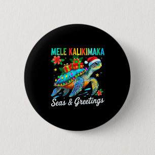 Mele Kalikimaka Hawaiian Tail Party Santa Turtle B 6 Cm Round Badge