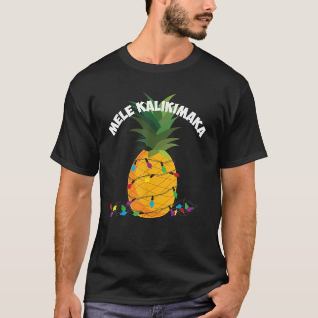 Mele Kalikimaka Hawaiian X Mas Pineapple Lights Gi T-Shirt (Front)