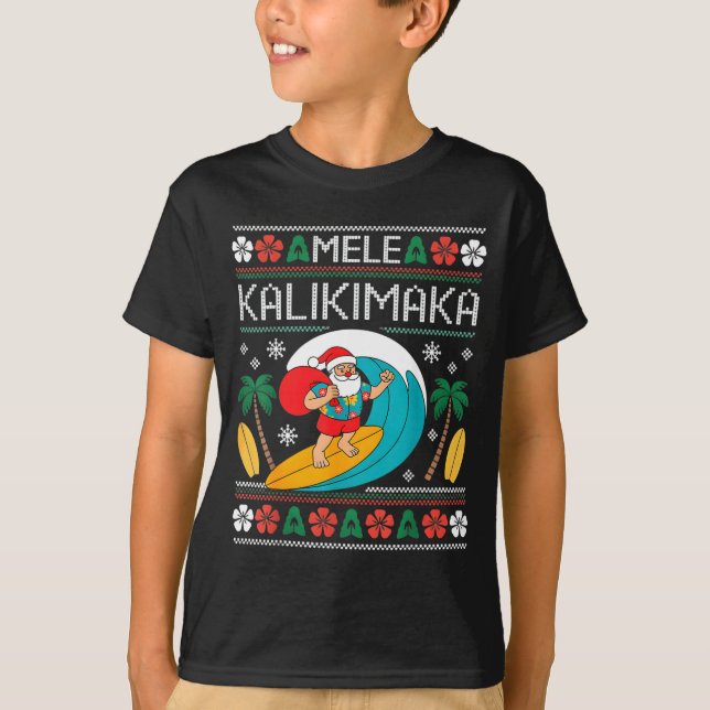 Mele Kalikimaka Pajamas Santa Hawaii Ugly Christma T-Shirt (Front)