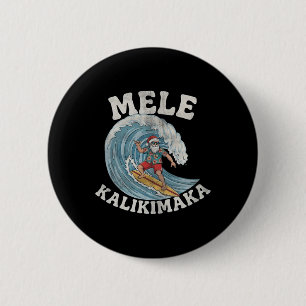 Mele Kalikimaka Santa Surfing Hawaii Christmas 6 Cm Round Badge