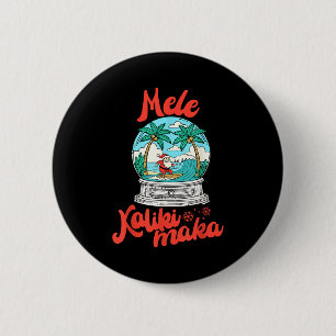 Mele Kalikimaka Snow Globe Santa Vintage Hawaiian  6 Cm Round Badge