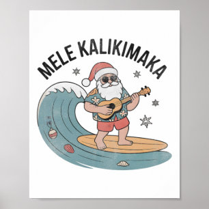 Mele Kalikimaka Surfing Santa Ukulele Hawaiian Chr Poster