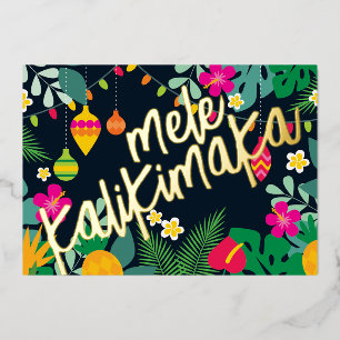 Mele Kalikimaka Tropical Flowers Hawaiian Foil Holiday Card