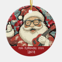 Mele Kamikimaka Hawaiian Santa Ornament