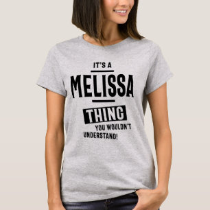 Melissa Personalized Name Birthday Gift T-Shirt