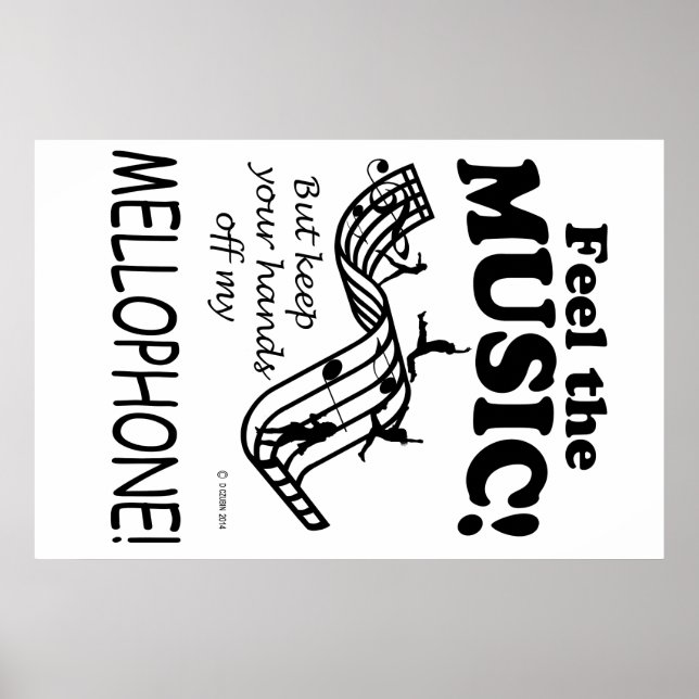 Mellophone Feel The Music Poster (Front)
