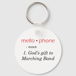 Mellophone - God's Gift to Band Key Ring