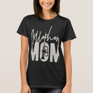 Mellophone Mum - Funny Marching Band Mum Gift T-Shirt