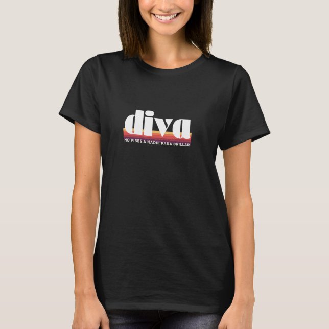 Melody Esa Diva Simple  Freedom Empowerment Spain T-Shirt (Front)
