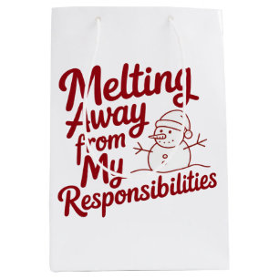 Melting Away From My Responsibilities Snarky Xmas Medium Gift Bag