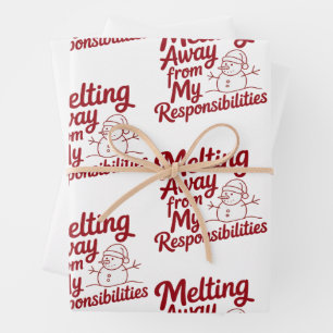 Melting Away From My Responsibilities Snarky Xmas Wrapping Paper Sheet