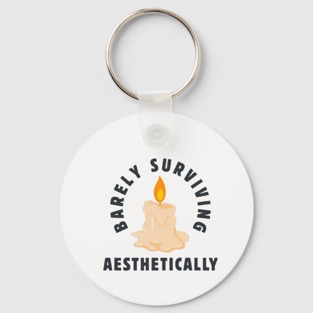 Melting Candle "Barely Surviving Aesthetically" Key Ring (Front)