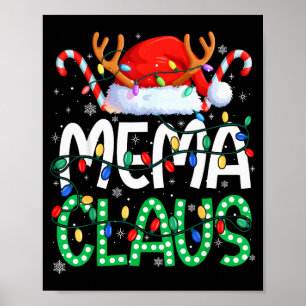 Mema Claus Christmas Lights Pajama Family Matching Poster