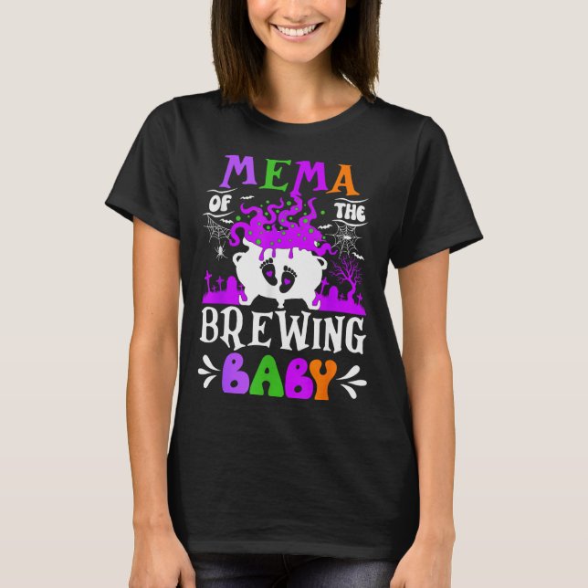 Mema Of The Brewing Baby Grandma To Be Halloween  T-Shirt (Front)