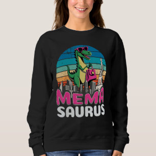 Memasaurus T Rex Dinosaur Mema Saurus Family Sweatshirt