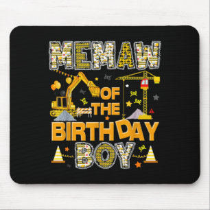 Memaw of The Birthday Boy Construction Worker Mouse Pad
