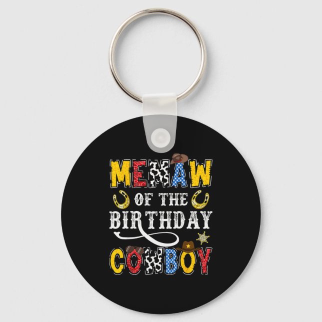 Memaw Of The Birthday Cowboy Western Rodeo Memaw  Key Ring (Front)