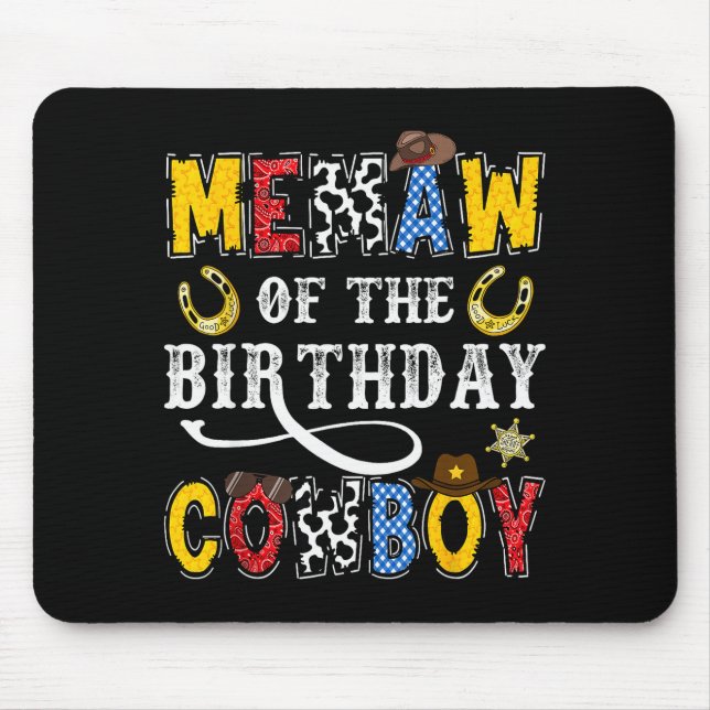 Memaw Of The Birthday Cowboy Western Rodeo Memaw  Mouse Pad (Front)