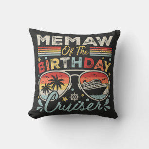 Memaw of the Birthday Cruiser Vacation Cushion