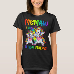 Memaw of the Birthday Girl Dabbing Princess Unicor T-Shirt
