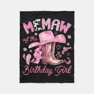 Memaw of the birthday girl pink cowgirl western fleece blanket