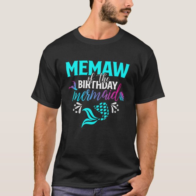 Memaw Of The Birthday Mermaid Matching Family T-Shirt (Front)