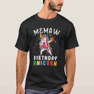 Memaw Of The Birthday Unicorn Dabbing Matching Fam T-Shirt