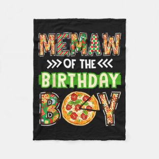 Memaw of the boy birthday boy pizza lover party fleece blanket