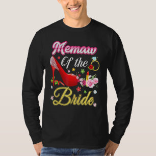 Memaw Of The Bride Happy Wedding Flower Pink Shoe T-Shirt