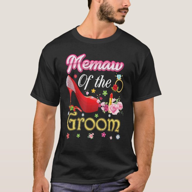 Memaw Of The Groom Happy Wedding Flower Pink Shoe  T-Shirt (Front)