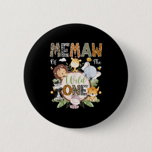 Memaw Of The Wild One 1st Birthday Jungle Safari A 6 Cm Round Badge