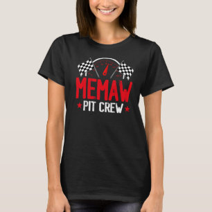 Memaw Pit Crew Race Car Birthday Party Racing Fami T-Shirt
