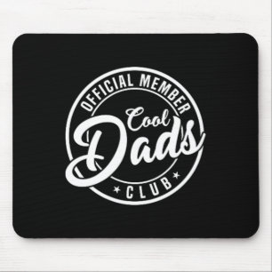 Member Cool Dads Club 2 Sided Funny Fathers Day Mouse Pad