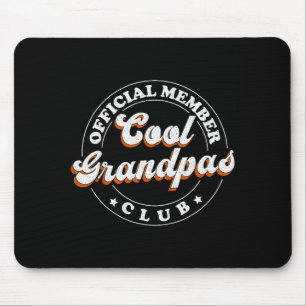Member Cool Grandpas Club For New Grandfather Mouse Pad